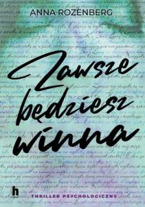 ZAWSZE-BEDZIESZ-WINNA-–-Anny-Rozenberg